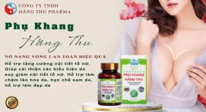 Viên Uống Phụ Khang Hằng Thu tăng cường sinh lý nữ